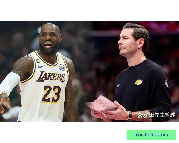 詹姆斯转型内幕：与雷迪克深谈坦然接受球权调整